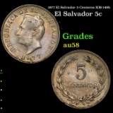 1977 El Salvador 5 Centavos KM-149b Grades Choice AU/BU Slider