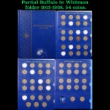 Partial Buffalo 5c Whitman folder 1913-1938, 54 coins.