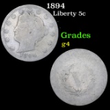 1894 Liberty Nickel 5c Grades g, good
