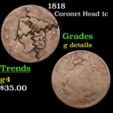 1818 Coronet Head Large Cent 1c Grades g details