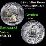 1983-p Washington Quarter Mint Error 25c Grades Choice Unc