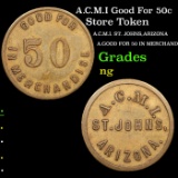 A.C.M.I Good For 50c Grades