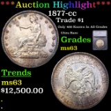 ***Auction Highlight*** 1877-cc Trade Dollar $1 Graded ms63 BY SEGS (fc)