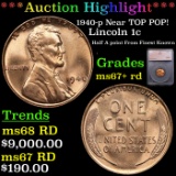 ***Auction Highlight*** 1940-p Lincoln Cent Near TOP POP! 1c Graded ms67+ rd BY SEGS (fc)