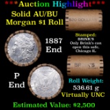 ***Auction Highlight***  AU/BU Slider Brinks Shotgun Morgan $1 Roll 1887 & P Ends Virtually UNC (fc)