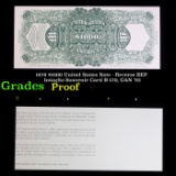 Proof 1878 $1000 United States Note - Reverse BEP Intaglio Souvenir Card B-170, GAN '93 Grades Proof