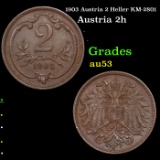 1903 Austria 2 Heller KM-2801 Grades Select AU