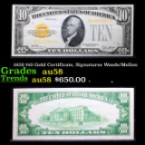 1928 $10 Gold Certificate, Signatures Woods/Mellon Grades Choice AU/BU Slider