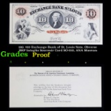 Proof 186- $10 Exchange Bank of St. Louis Note, Obverse BEP Intaglio Souvenir Card SO-010, ANA Museu