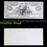 Proof 1897 $10 Silver Certificate -Obverse BEP Intaglio Souvenir Card B-029, ANA '74 Grades Proof