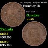 1891 Hungary 1 Krajczar KM-478 Grades Choice AU
