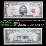 1963 $5 Red Seal United States Note Fr-1536 Grades Choice AU/BU Slider