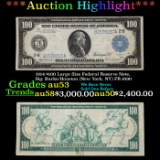 ***Auction Highlight*** 1914 $100 Large Size Federal Reserve Note, Sig. Burke/Houston (New York, NY)