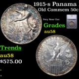 1915-s Panama Pacific Old Commem Half Dollar 50c Grades Choice AU/BU Slider BY SEGS