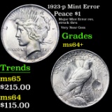 1923-p Peace Dollar Mint Error $1 Grades Choice+ Unc