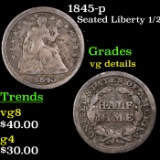 1845-p Seated Liberty Half Dime 1/2 10c Grades vg details