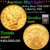 ***Auction Highlight*** 1879-s Gold Liberty Double Eagle Near TOP POP! $20 Graded ms63 By SEGS (fc)
