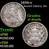 1856-o Seated Liberty Dime 10c Grades xf details