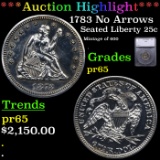 Proof ***Auction Highlight*** 1783 No Arrows Seated Liberty Quarter 25c Graded pr65 BY SEGS (fc)