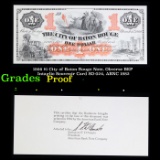 Proof 1866 $1 City of Baton Rouge Note, Obverse BEP Intaglio Souvenir Card SO-024, ABNC 1982 Grades