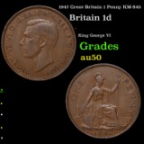 1947 Great Britain 1 Penny KM-845 Grades AU, Almost Unc