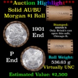 ***Auction Highlight***  AU/BU Slider Brinks Shotgun Morgan $1 Roll 1901 & P Ends Virtually UNC (fc)