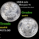 1884-o/o Morgan Dollar $1 Grades Choice Unc