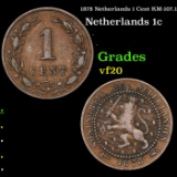 1878 Netherlands 1 Cent KM-107.1 Grades vf, very fine
