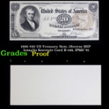 Proof 1890 $20 US Treasury Note, Obverse BEP Intaglio Souvenir Card B-148, IPMS '91 Grades Proof