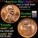 ***Auction Highlight*** 1957-d Lincoln Cent TOP POP! 1c Graded ms67+ rd BY SEGS (fc)