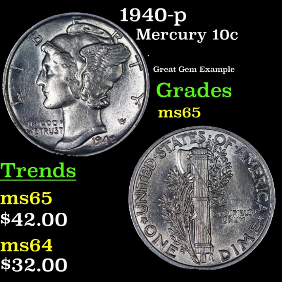 1940-p Mercury Dime 10c Grades GEM Unc