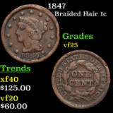 1847 Braided Hair Large Cent 1c Grades vf+