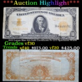 ***Auction Highlight*** 1922 Large Size $10 Gold Certificate Fr-1173 Speelman/White Grades vf++ (fc)