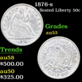 1876-s Seated Half Dollar 50c Grades Select AU