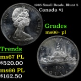 1965 Small Beads, Blunt 5 Canada Dollar $1 Grades GEM++ PL