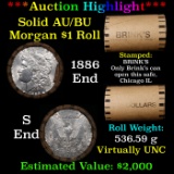 ***Auction Highlight***  AU/BU Slider Brinks Shotgun Morgan $1 Roll 1886 & S Ends Virtually UNC (fc)
