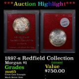 ***Auction Highlight*** 1897-s Morgan Dollar Redfield Collection $1 Graded ms65 BY Paramount (fc)