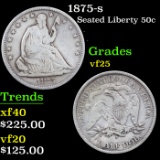 1875-s Seated Half Dollar 50c Grades vf+