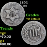 1852 Three Cent Silver 3cs Grades vg details