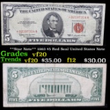 **Star Note** 1963 $5 Red Seal United States Note Grades vf, very fine