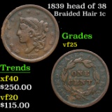 1839 head of 38 Braided Hair Large Cent 1c Grades vf+