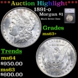 ***Auction Highlight*** 1891-o Morgan Dollar $1 Graded ms63+ By SEGS (fc)