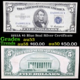 1953A $5 Blue Seal Silver Certificate Grades Select AU