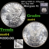 1887-p Morgan Dollar VAM 12, Alligator Eye Top 100! $1 Graded ms64 By SEGS