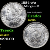 1884-o/o Morgan Dollar $1 Grades GEM Unc