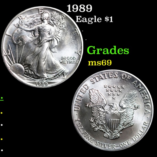 1989 Silver Eagle Dollar $1 Grades ms69