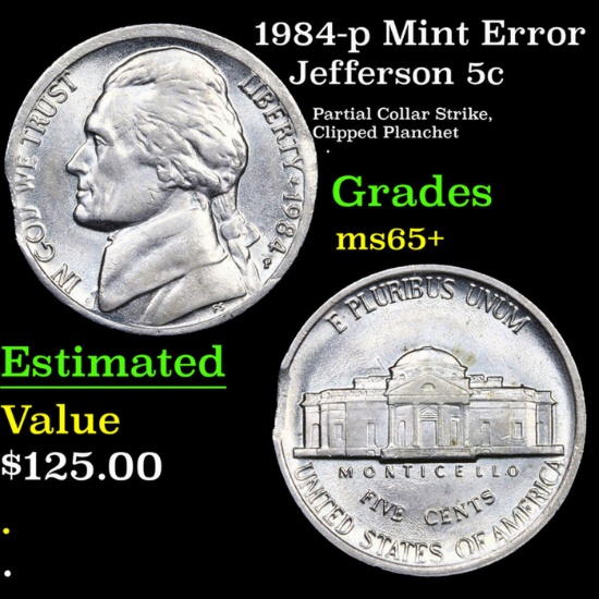 1984-p Jefferson Nickel Mint Error 5c Grades GEM+ Unc