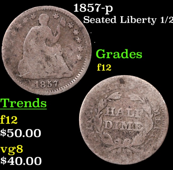 1857-p Seated Liberty Half Dime 1/2 10c Grades f, fine