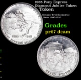 Proof 1935 Pony Express Diamond Jubilee Token Grades GEM++ Proof Deep Cameo