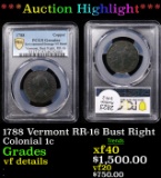 ***Auction Highlight*** PCGS 1788 Vermont RR-16 Bust Right Colonial Cent 1c Graded vf details By PCG